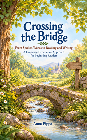 Crossing the Bridge: From Spoken Words to Reading and Writing