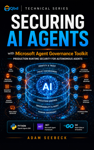 Securing AI Agents with the Microsoft Agent Governance Toolkit cover