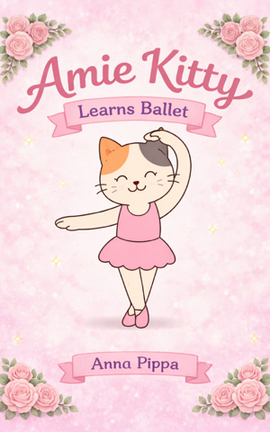 Amie Kitty Learns Ballet cover